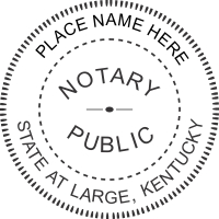 Kentucky The Kentucky Notary Seals Image Above Is Most Recent Seal Format For Stamps Are Manufactured In Accordance With International